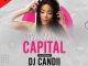 Dj Candii – The Mix Capital (01 Aug)
