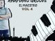 El Maestro – Amapiano Groove Vol 4 Mix