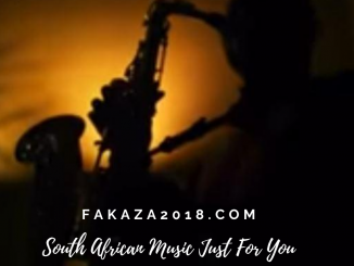 Fakaza2018.com Mp3 Download