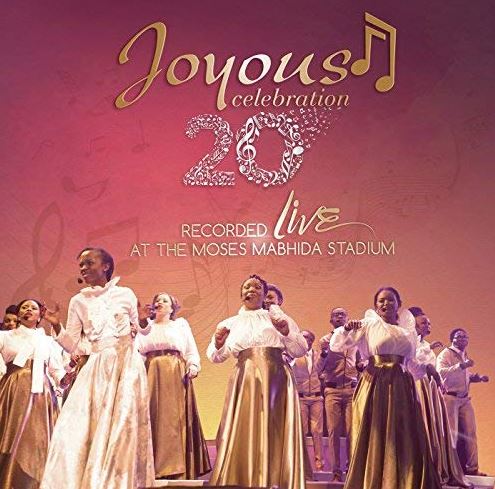 Joyous Celebration - Vol. 20 (Live at the Moses Mabhide Stadium)