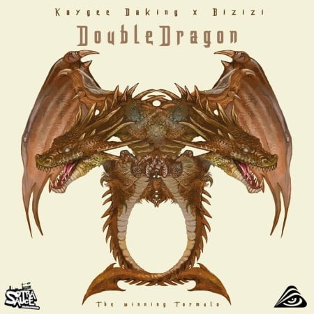 EP: KayGee DaKing & Bizizi – Double Dragon