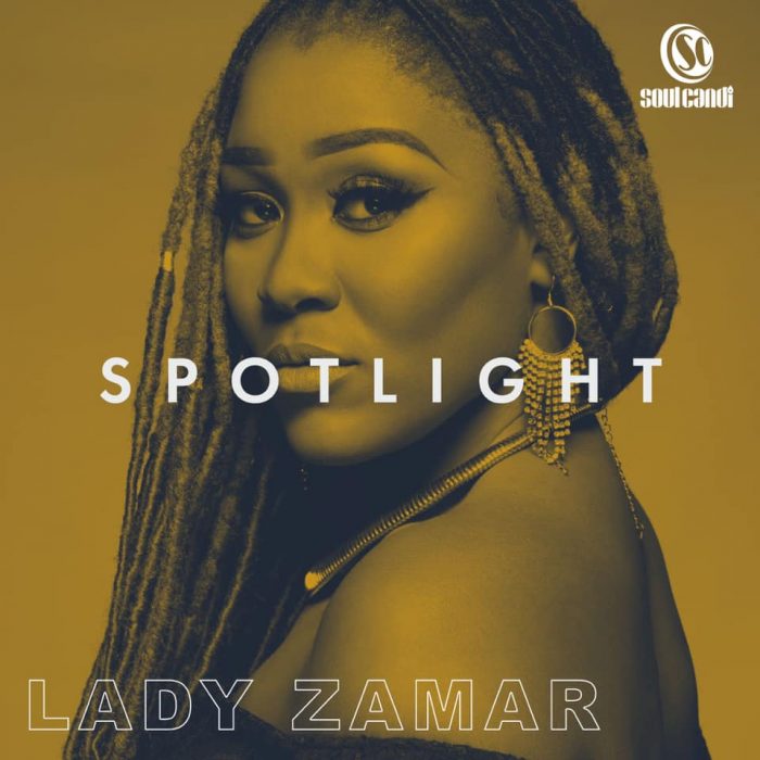 Lady Zamar – Spotlight