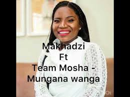 Makhadzi Mungana Wanga Ft Team Mosha Mp3 Download Fakaza