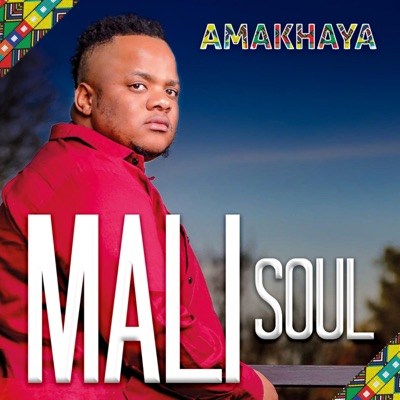 Mali Soul – Amakhaya