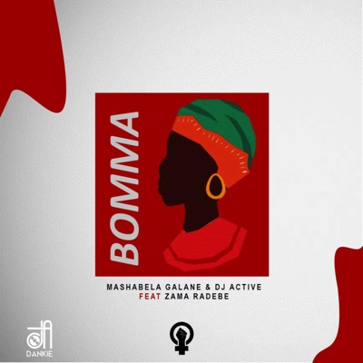 Mashabela Galane & DJ Active – Bomma Ft. Zama Radebe