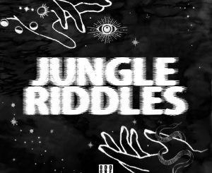 Mr. Blasé – Jungle Riddles