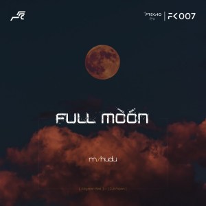 EP: Mshudu – Full Moon