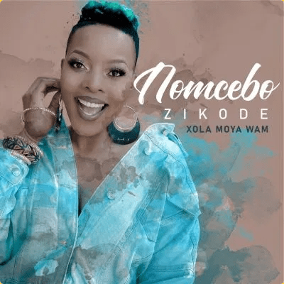 Nomcebo Zikode – Xola Moya Wam Album Tracklist
