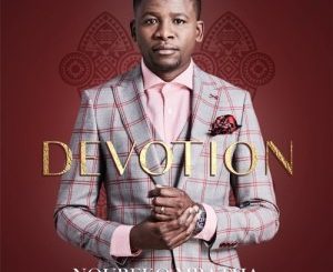 ALBUM: Nqubeko Mbatha – Devotion