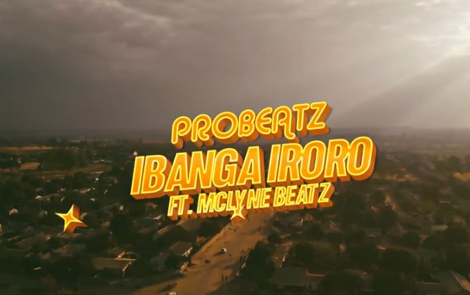 Probeatz - Ibanga Iroro Ft. Mclyne Beatz Download Video