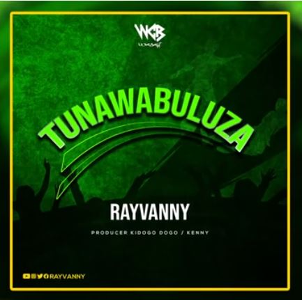 Rayvanny - Tunawabuluza Mp3 Download