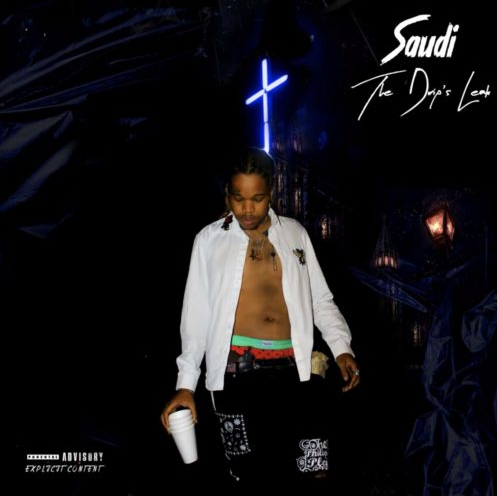 ALBUM: Saudi - The Drip’s Leak