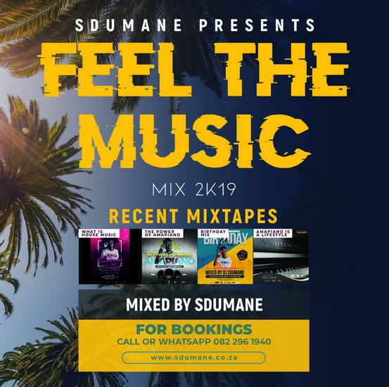 Sdumane - Feel The Music Mix 2k19