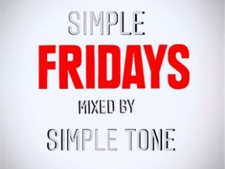 Simple Tone – Simple Fridays Mix