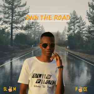 Sliim Piice – Own The Road