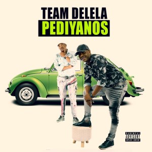 EP: Team Delela – Pediyanos