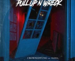 LD Beats – Pull Up N Wreck Ft. CrownedYung & Hanna
