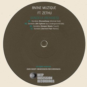 8nine Muzique & Zethu – Sondela (Remixes)