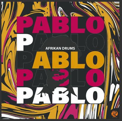 Afrikan Drums - Pablo Mp3 Download