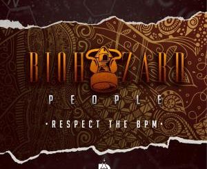 EP: BioHazard People – Respect the BPM