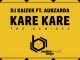 EP: DJ Kaizer & Aubzarda – Kare Kare (The Remixes)