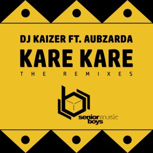 EP: DJ Kaizer & Aubzarda – Kare Kare (The Remixes)