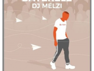 DJ Melzi – Bayekele Ft. Mphow69 & Mkeyz