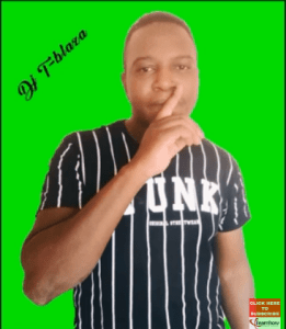 DJ T-Blaza – Ke Maaka