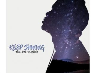 DJ Whisky Ft. Earl W. Green – Keep Shining Mp3 Download