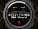 Eltonnick – Sweet Things Ft. Vivian Olang (Main Mix)