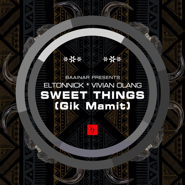 EP: Eltonnick – Sweet Things (Remixes) Ft. Vivian Olang