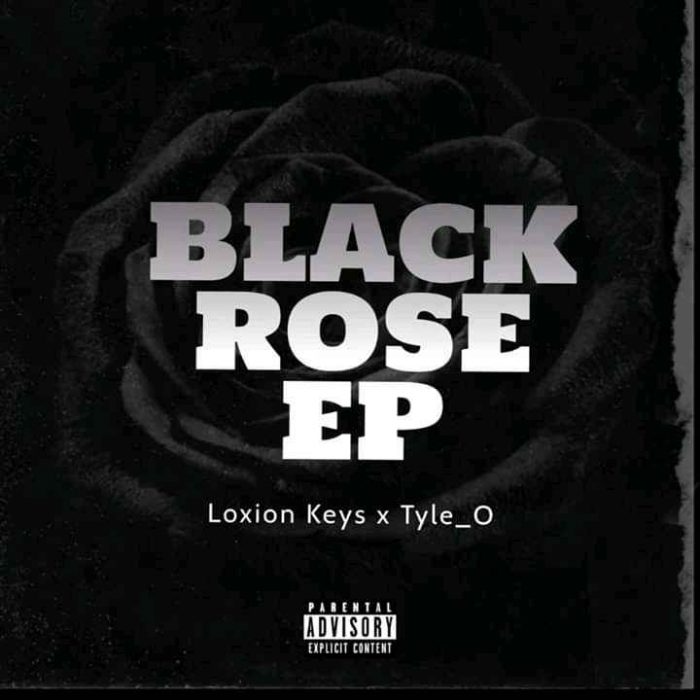 EP: Loxion Keys & Tyle O – Black Rose