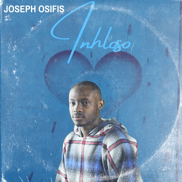Joseph Osifis – Inhloso