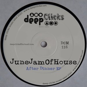EP: JuneJamOfHouse – After Dinner