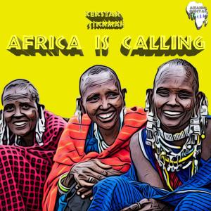 EP: Kek’Star & Stickman – Africa Is Calling