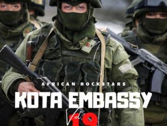 Kota Embassy – Vol.19 Mix (African Rockstar)