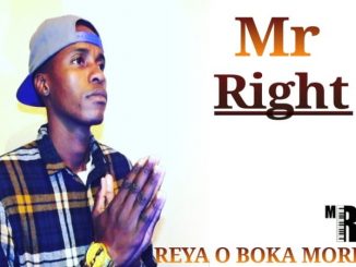Mr Right – Reya o Boka Morena