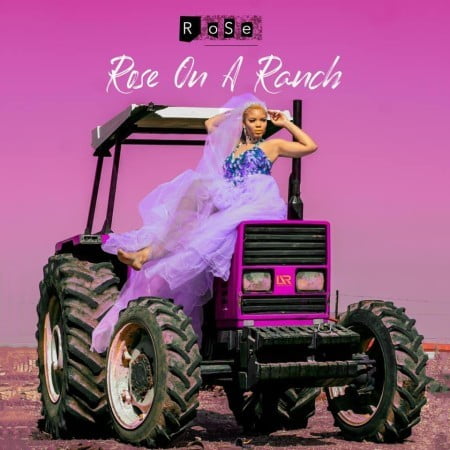 ALBUM: Rose – Rose On A Ranch