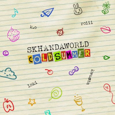 Skhandaworld – Cold Summer