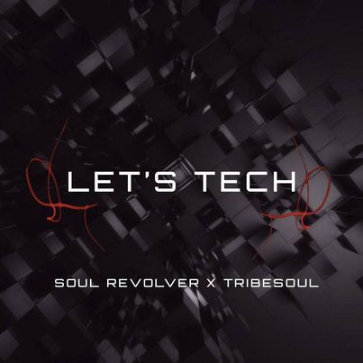 Soul Revolver & TribeSoul - Revolver (Tech Feel)