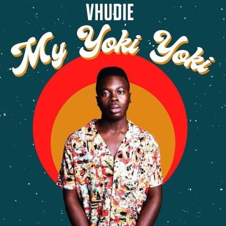 Vhudie – My Yoki Yoki