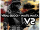 Viral Gucci – Matu Mata V2 Mp3 Download