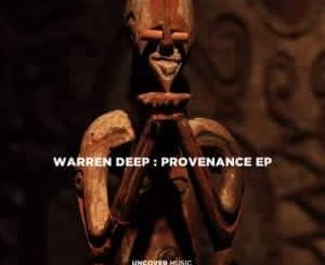 Warren Deep – Provenance (Original Mix)