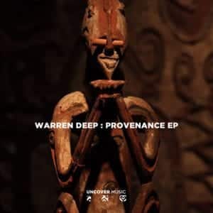 Warren Deep – Provenance (Original Mix)