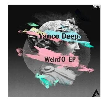 Yanco Deep – Weird’O Mp3 Download