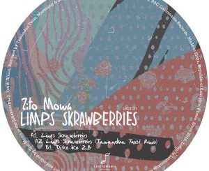 EP: Zito Mowa – Limps Skrawberries