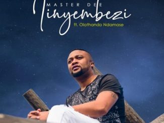 Master Dee – Iinyembezi Ft. Olothando Ndamase