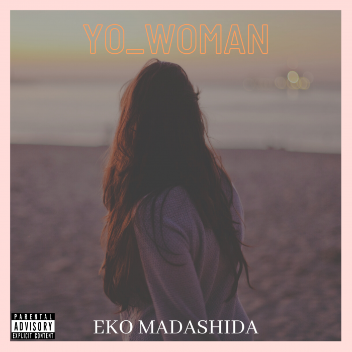 Eko Madashida - YoWoman Mp3 Download