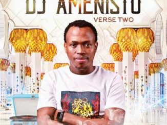 EP: DJ Amenisto – Verse Two