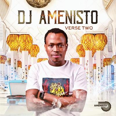 EP: DJ Amenisto – Verse Two